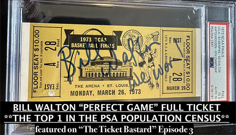 Bill Walton perfect game ticket analyzed by Iconic Sports Media